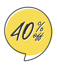 40 percent off. Colorful yellow speech bubble with quote. Blog management, blogging and writing for website. Concept poster for social networks, advertising, banner