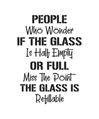 typography lettering quote for t shirt design