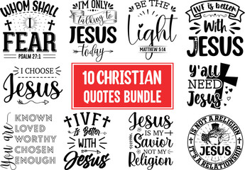Fototapeta premium Christian Quotes SVG Designs Bundle, Christian Quotes t-shirt Designs, Set of Christian Quotes Typography lettering, Religion Quotes, and Sayings Vector Craft Version-6
