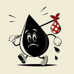 cartoon illustration of a sad oil drop who has to leave
