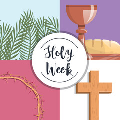 Holy Week. Palm branches, the last supper, crown of thorns and the cross