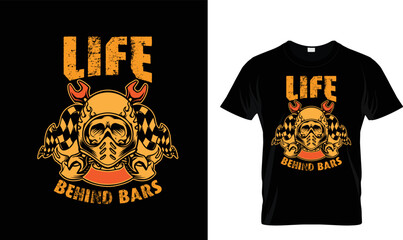 LIFE BEHIND BARS T Shirt Design.