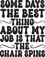 Funny Office Coffee Mug Quotes and Slogan for Print on Demand Industry. Black Typographic Saying on White Background for Ready to Print on Coffee or Tea Mug and other household accessories.