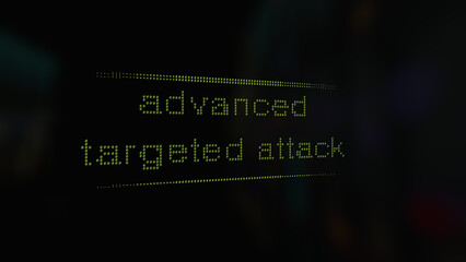Cyber attack advanced targeted attack vunerability in text ascii art style, ASCII text.