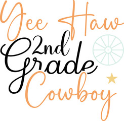 yee haw 2nd grade cowboy