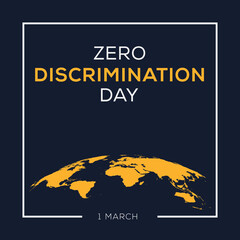 Obraz premium Zero Discrimination Day, held on 1 March.