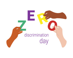 Zero Discrimination Day 1 March. Hands of diverse group of people putting together. Isolated on white background. Vector illustration