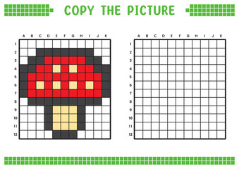 Fototapeta premium Copy the picture, complete the grid image. Educational worksheets drawing with squares, coloring cell areas. Children's preschool activities. Cartoon vector, pixel art. Mushroom illustration.