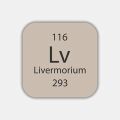 Livermorium symbol. Chemical element of the periodic table. Vector illustration.