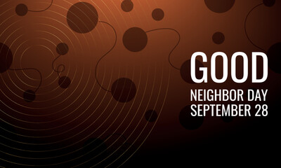 good neighbor day. Design suitable for greeting card poster and banner