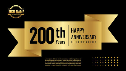 200 year anniversary. Anniversary template design concept with golden ribbon for anniversary celebration event, invitation card, greeting card, banner, poster, flyer, book cover. Vector Template