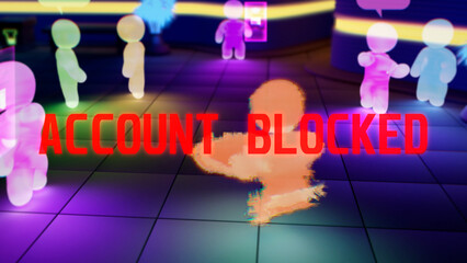 virtual universe user gets account blocked message - industrial 3D illustration