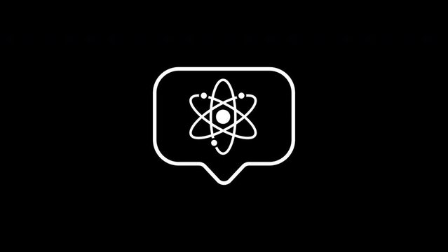 Speech bubble with atom icon.4K motion animation.