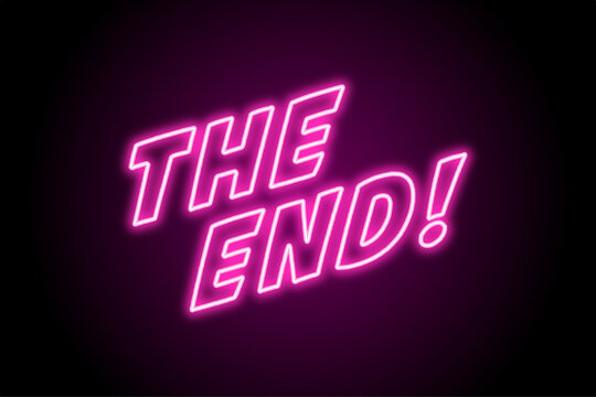 Bright pink neon &ldquo;THE END!&rdquo; sign glowing on dark background, retro cinema title card style, vintage ending message, glowing typography and dramatic final scene concept