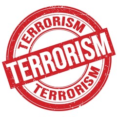 TERRORISM text written on red round stamp sign