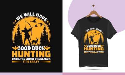 Duck hunting typography vector T-shirt design template. Print-ready shirt illustration for Duck Hunter.