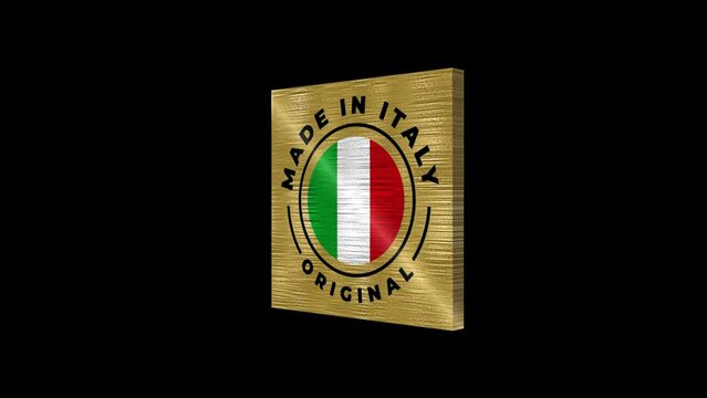 Rotating made in italy logo isolated from alpha channel.3d.Made in Italy is a merchandise mark indicating that a product is all planned, manufactured and packed in Italy.Highly detailed metal texture.