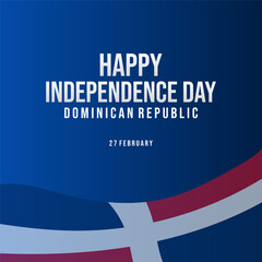 February 27, Independence Day of Dominican Republic
