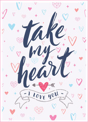 Take My Heart: Versatile Vector Illustration for Valentine's Day Cards, Wedding Invitations, Customized Gifts, and More. Printable Card
