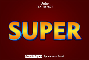 super text effect with graphic style and editable.
