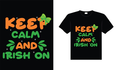 st. patrick's day typography colorful Irish quote vector Lettering t shirt design