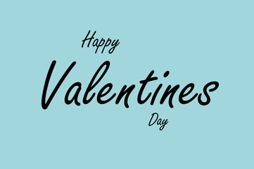 Lettering Happy Valentines Day banner. Valentines Day greeting card template with typography text happy valentine`s day and green heart and line on background.