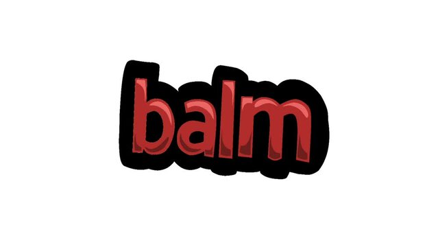 White screen animation video written BALM