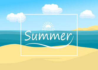 Fototapeta na wymiar Hello Summer banner. Sand and sea with Lettering Hello Summer. Concept of seasonal recreation. vector illustration