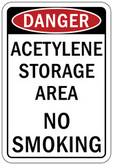 Acetylene warning chemical sign and labels acetylene storage area no smoking