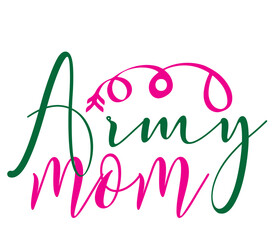 Army mom, Mother's day SVG Bundle, Mother's day T-Shirt Bundle, Mother's day SVG, SVG Design, Mother's day SVG Design