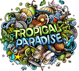 Tropical Paradise detailed lettering cartoon illustration