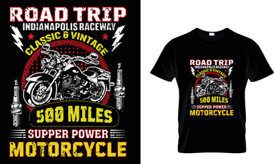 Road trip Indianapolis raceway classic Motorcycle... t shirt design template