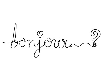Calligraphic inscription of word "bonjour", "hello" with question mark as continuous line drawing on white  background © suns07butterfly