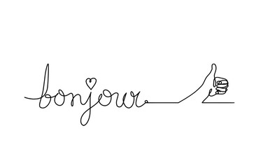 Calligraphic inscription of word "bonjour", "hello" with  hand as continuous line drawing on white  background © suns07butterfly