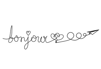 Calligraphic inscription of word "bonjour", "hello" with paper plane as continuous line drawing on white  background © suns07butterfly