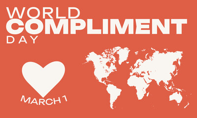 World Compliment Day. March 1. Holiday concept. Template for background, banner, card, poster

