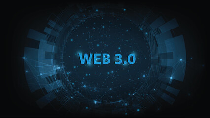 Web 3.0 text on blue technology background design.Concept of upgrade new Technology.