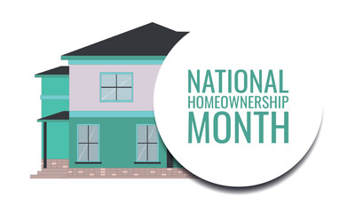 National Homeownership Month. Design suitable for greeting card poster and banner