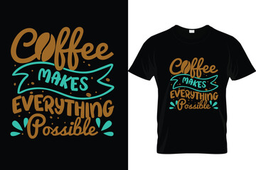 Coffee Typography T-Shirt Design