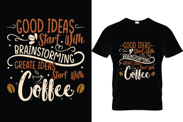 Coffee Typography T-Shirt Design