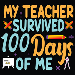 100 days of school typography T-shirt Design