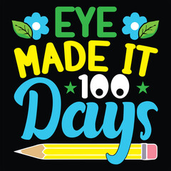 100 days of school typography T-shirt Design