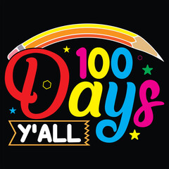 100 days of school typography T-shirt Design