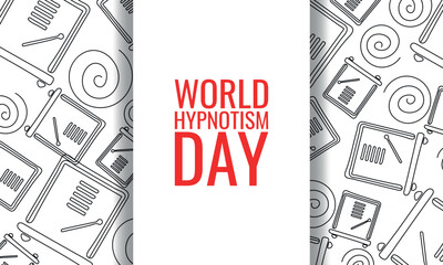 World Hypnotism Day. Design suitable for greeting card poster and banner