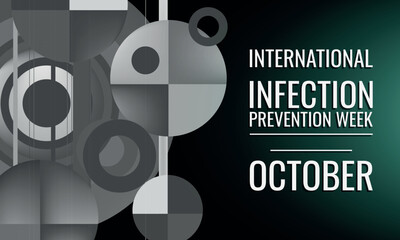 International Infection Prevention Week. Design suitable for greeting card poster and banner