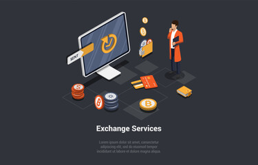 Blockchain Technology, Bitcoin, Altcoins And Cryptocurrency Investment Concept. Man Buying Crypto Using Different World Exchange Services With Convenient Application. Isometric 3d Vector Illustration
