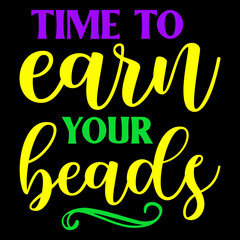 Time to Earn Your Beads SVG