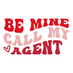 Be mine call my agent svg