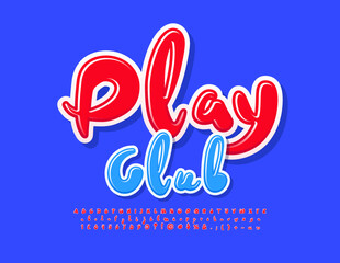 Vector colorful Logo Play Club. Bright Glossy Font. Red handwritten Alphabet Letters, Numbers and Symbols