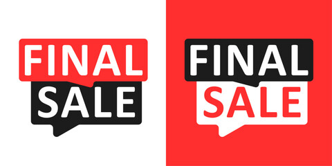 Final Sale. Set of Sale labels. Vector illustration. Isolated on white background